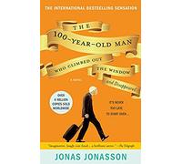 The 100-Year-old man who climbed out the window and disappeared