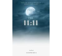 The 11:11: Even the quietest minute can rewrite your story