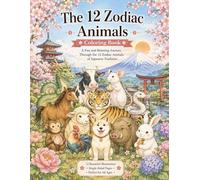The 12 Zodiac Animals: Ukiyo-e Style & Traditional Japan