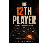 The 12th Player: AI as a Thought Partner