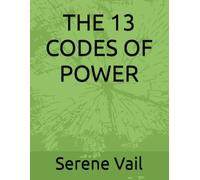 THE 13 CODES OF POWER