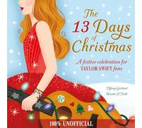 The 13 Days of Christmas: A festive celebration for Taylor Swift fans