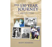 The 130-Year Journey: A Family’s Story