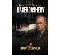 The 13th Street Haberdashery