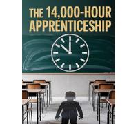 The 14,000-Hour Apprenticeship: How American Schools Spent Twelve Years Teaching Compliance Instead of Capability