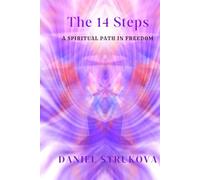 The 14 Steps: The way to grow in personal and spiritally
