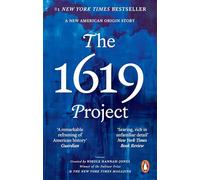 Nikole Hannah-Jones The 1619 Project (Tascabile)