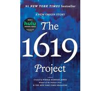 New York Times Magazine Nikole Hannah-Jones The 1619 Project (Copertina rigida)