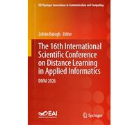 The 16th International Scientific Conference on Distance Learning in Applied Informatics: DIVAI 2026