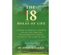The 18 Holes of Life (Hardcover)