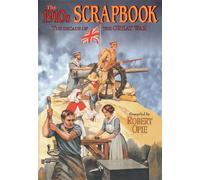 The 1910s Scrapbook: The Decade of the Great War