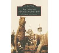 The 1964-1965 New York World's Fair (Tascabile)