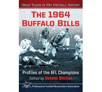 The 1964 Buffalo Bills (Tascabile) Great Teams in Pro Football History