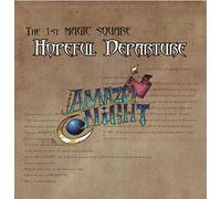 The 1st MAGIC SQUARE『Hopeful Departure』