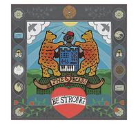 The 2 Bears - Be Strong