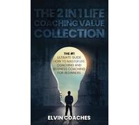 The 2 in 1 Life Coaching Value Collection (Tascabile)