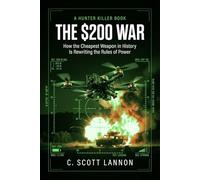 The $200 War: How Cheap Drones Broke Modern Warfare