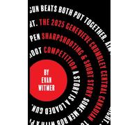 The 2025 Genevieve Crumbley Central-Canadian Sharpshooting and Short Story Competition