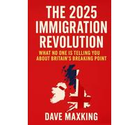The 2025 immigration revolution: What no one is telling you about Britain's breaking point