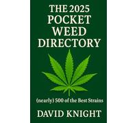 The 2025 Pocket Weed Directory: (nearly) 500 of the Best Strains