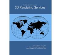 The 2026-2031 World Outlook for 3D Rendering Services