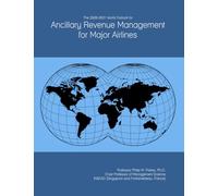 The 2026-2031 World Outlook for Ancillary Revenue Management for Major Airlines