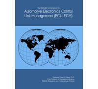 The 2026-2031 World Outlook for Automotive Electronics Control Unit Management (ECU-ECM)