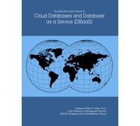 The 2026-2031 World Outlook for Cloud Databases and Database as a Service (DBaaS)
