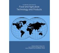 The 2026-2031 World Outlook for Food and Agriculture Technology and Products