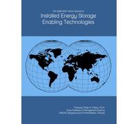 The 2026-2031 World Outlook for Installed Energy Storage Enabling Technologies
