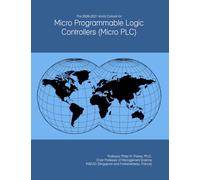 The 2026-2031 World Outlook for Micro Programmable Logic Controllers (Micro PLC)