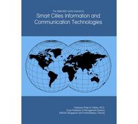 The 2026-2031 World Outlook for Smart Cities Information and Communication Technologies