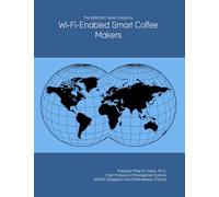 The 2026-2031 World Outlook for Wi-Fi-Enabled Smart Coffee Makers
