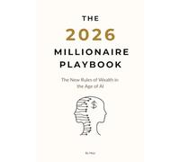 The 2026 Millionaire Playbook