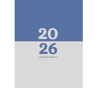 The 2026 Monthly Planner: Weekly & Monthly Organiser with Gratitude Journal, Habit Tracker, Goal Setting & To-Do Lists for 2026