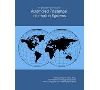 The 2027-2032 World Outlook for Automated Passenger Information Systems