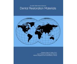 The 2027-2032 World Outlook for Dental Restoration Materials
