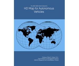 The 2027-2032 World Outlook for HD Map for Autonomous Vehicles