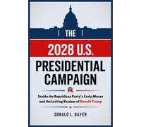 The 2028 U.S. Presidential Campaign: Inside the Republican Party’s Early Moves and the Lasting Shadow of Donald Trump