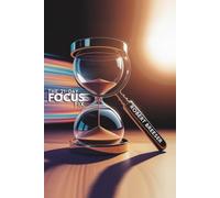 The 21-Day Focus Fix: Boost Concentration in a Distracted World