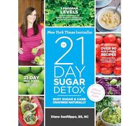 Diane Sanfilippo The 21 Day Sugar Detox (Tascabile)
