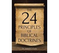 The 24 Principles of Biblical Doctrines - Gayle Jameel C