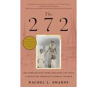 Rachel L. Swarns The 272 (Tascabile)