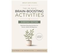 The 28-Day Brain Boost: Daily Brain-Boosting Activities for Seniors, Adults & Beginners