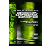 The 2nd International Conference on Civil Engineering and Materials: Selected Papers on Environmental Research and Water Resourses