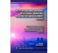 The 2nd International Conference on Sustainable Engineering, Infrastructure, and Development (ICOSEID)