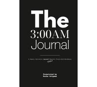 The 3:00AM Journal