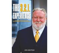 The 3.2.1. Experience: A Proven Gratitude Based System for Personal Momentum & International Leadership