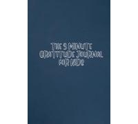 The 3 Minute Gratitude Journal for Kids: A Journal to Teach children to Practice Gratitude and Mindfulness