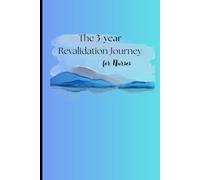 The 3 year Revalidation Journey for Nurses: a simple diary to record CPD trainings and reflection in preparation for revalidation